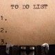 To do list typed on the vintage typewriter
